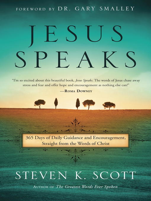 Title details for Jesus Speaks by Steven K. Scott - Available